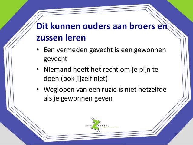 broer en zus ruzie